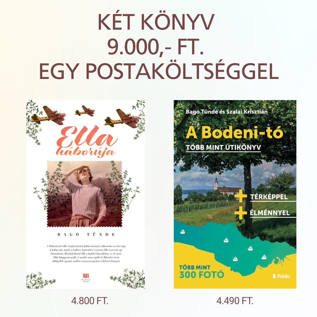 Ella háborúja regény és Bodeni-tó útikönyv nyomtatott